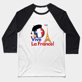 Vive la France! Baseball T-Shirt